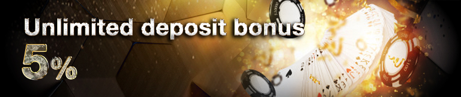 Unlimited deposit bonus s5